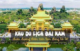 Khu Du Lịch Đại Nam Văn Hiến Bình Dương